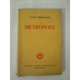METROPOLE  (1931)  -  LIVIU  REBREANU 